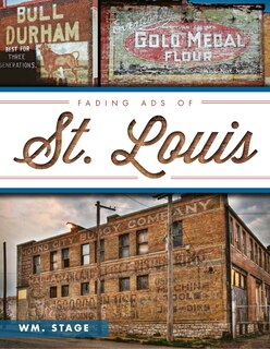 Front cover_Fading Ads of St. Louis