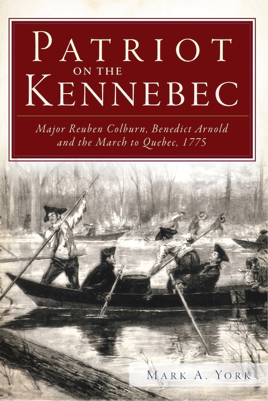 Front cover_Patriot on the Kennebec: