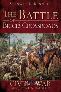 Front cover_The Battle of Brice's Crossroads