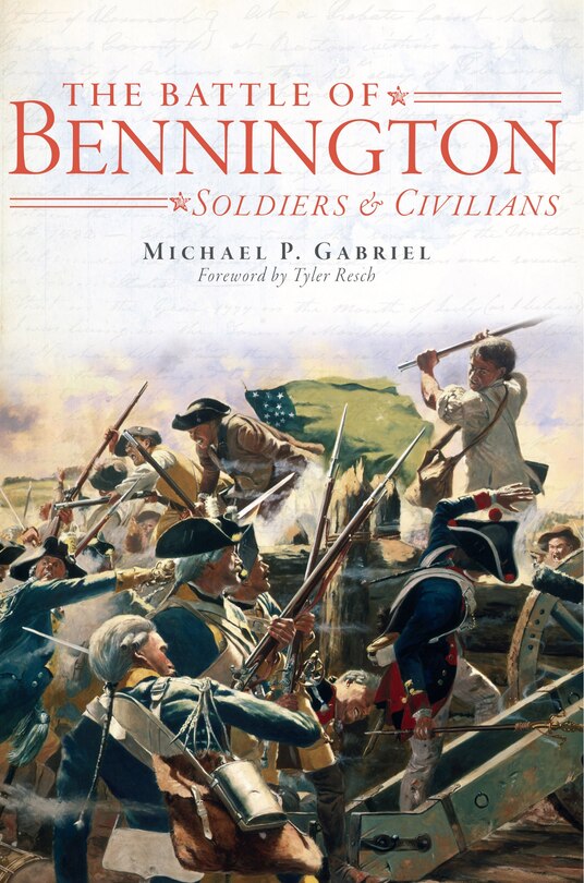 Front cover_The Battle of Bennington: Soldiers & Civilians