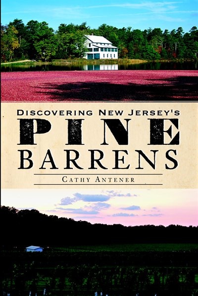 Couverture_Discovering New Jersey's Pine Barrens