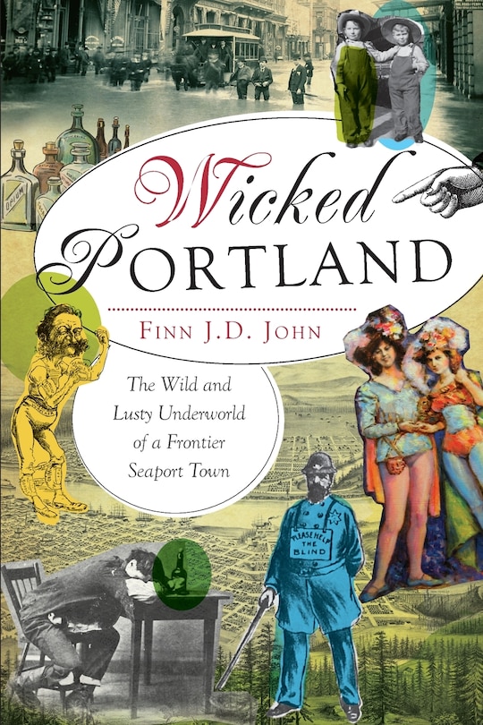 Front cover_Wicked Portland: