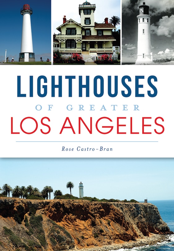 Front cover_Lighthouses of Greater Los Angeles