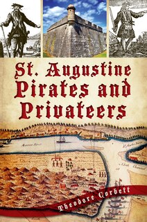 Couverture_St. Augustine Pirates and Privateers