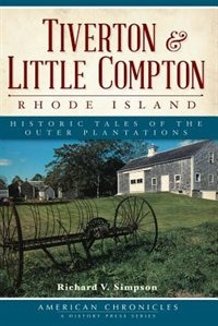 Couverture_Tiverton and Little Compton, Rhode Island: