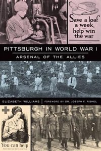 Front cover_Pittsburgh in World War I
