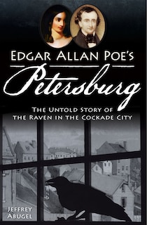 Front cover_Edgar Allan Poe's Petersburg: