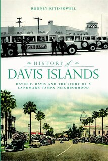 Couverture_History of Davis Islands