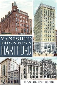 Couverture_Vanished Downtown Hartford