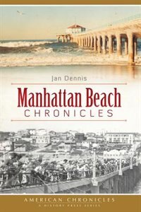 Front cover_Manhattan Beach Chronicles