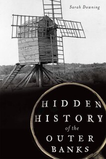 Front cover_Hidden History of the Outer Banks