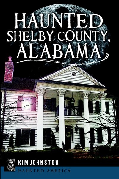 Couverture_Haunted Shelby County, Alabama