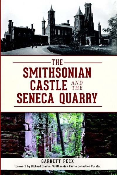 Couverture_The Smithsonian Castle and The Seneca Quarry