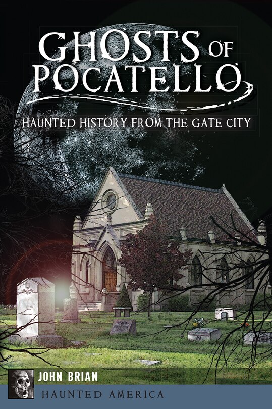 Front cover_Ghosts of Pocatello