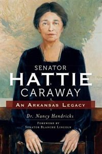 Couverture_Senator Hattie Caraway