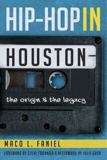 Front cover_Hip Hop in Houston: