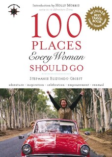 Front cover_100 Places Every Woman Should Go