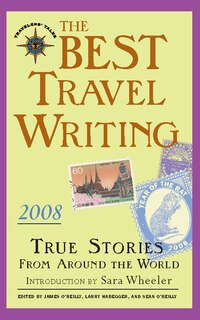Front cover_The Best Travel Writing 2008