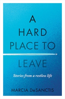 Front cover_A Hard Place To Leave
