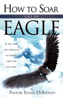 Couverture_How To Soar Like An Eagle