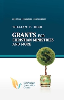 Grants for Christian Ministries and More