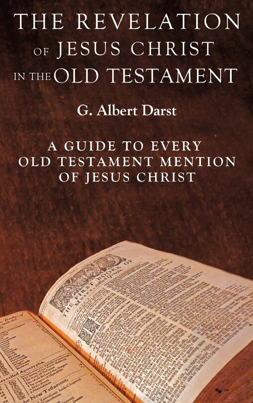 Front cover_The Revelation of Jesus Christ in the Old Testament