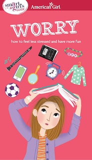 Front cover_A Smart Girl's Guide: Worry
