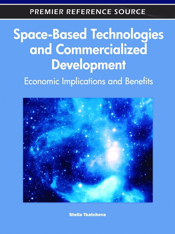 Front cover_Space-Based Technologies and Commercialized Development