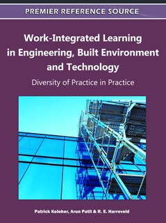 Front cover_Work-integrated Learning In Engineering, Built Environment And Technology