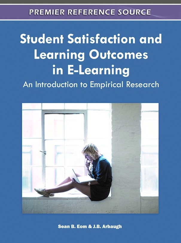 Front cover_Student Satisfaction and Learning Outcomes in E-Learning