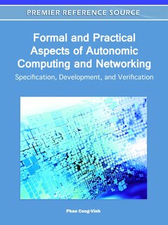 Front cover_Formal and Practical Aspects of Autonomic Computing and Networking
