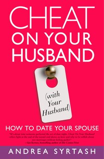Couverture_Cheat on Your Husband (with Your Husband)