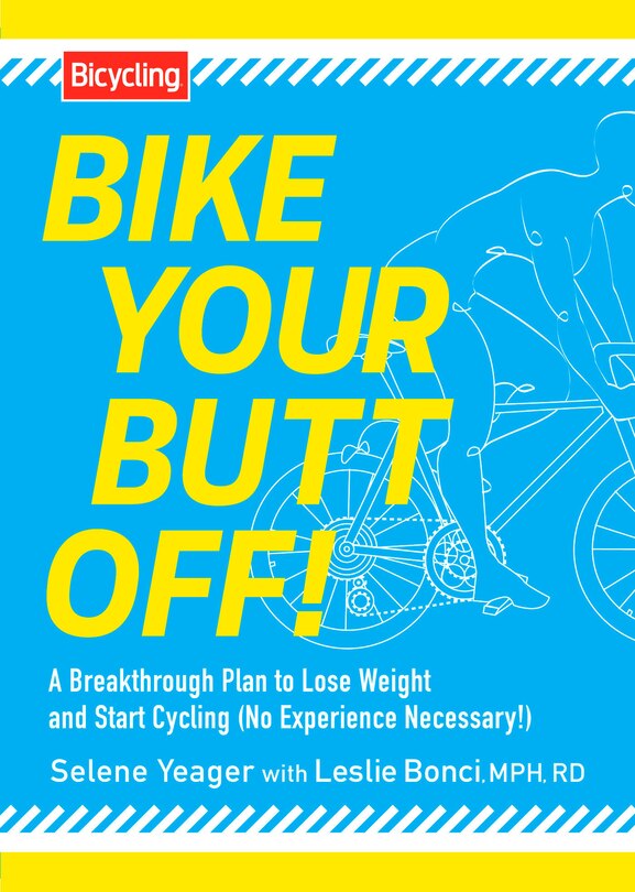 Front cover_Bike Your Butt Off!