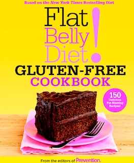 Front cover_Flat Belly Diet! Gluten-Free Cookbook