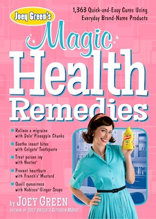 Front cover_Joey Green's Magic Health Remedies