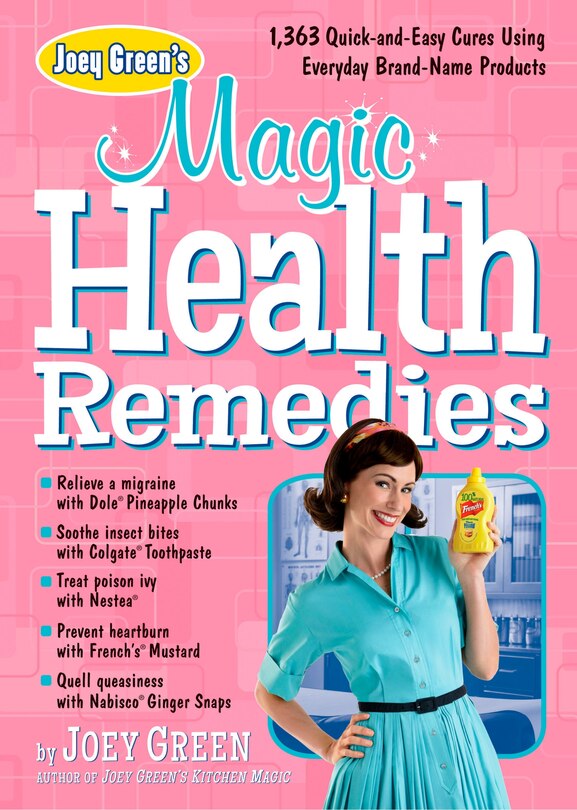 Front cover_Joey Green's Magic Health Remedies