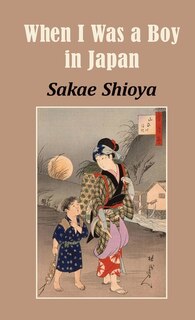 Front cover_When I Was a Boy in Japan