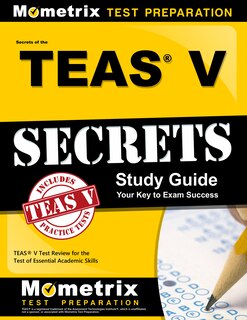 Couverture_Secrets Of The Teas V Exam Study Guide