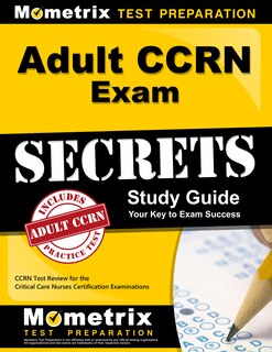 Couverture_Adult Ccrn Exam Secrets Study Guide