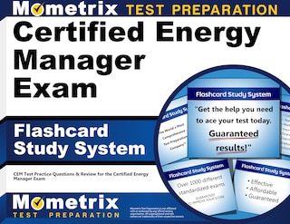 Certified Energy Manager Exam Flashcard Study System: Cem Test Practice Questions And Review For The Certified Energy Ma