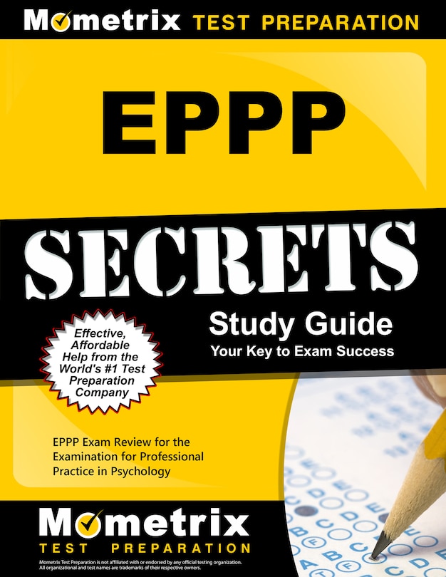 Eppp Secrets Study Guide: Eppp Exam Review For The Examination For Professional Practice In Psychology