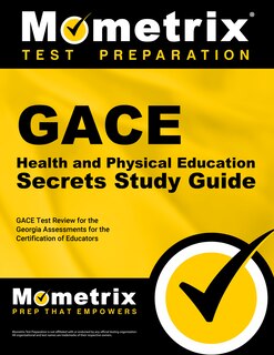 Front cover_Gace Health and Physical Education Secrets Study Guide