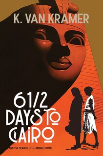 Front cover_6 1/2 Days to Cairo