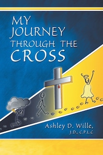 Front cover_My Journey Through The Cross