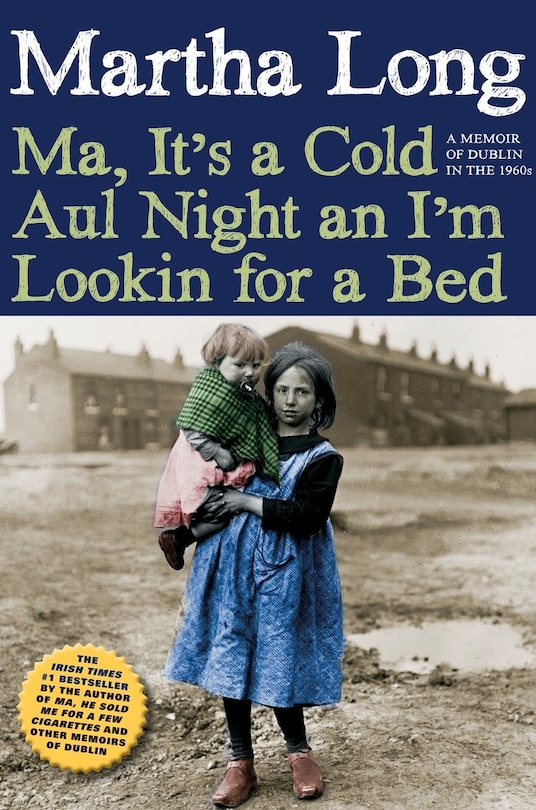 Couverture_Ma, It's A Cold Aul Night An I'm Lookin For A Bed