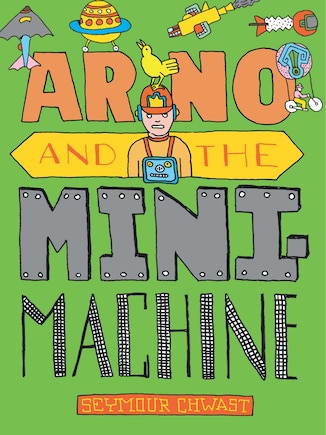 Arno And The Minimachine