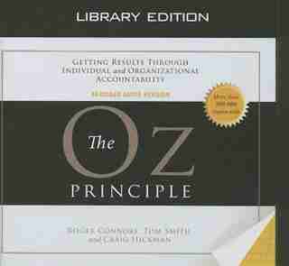 The Oz Principle (library Edition) de Roger Connors
