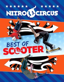 Nitro Circus Best of Scooter