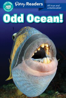Front cover_Ripley Readers Level3 Odd Ocean!