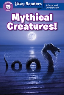 Couverture_Ripley Readers Level4 Mythical Creatures!